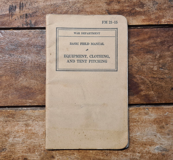 U.S. WWII original Field Manual War Department # TM 21 - 15 in absolutely top condition