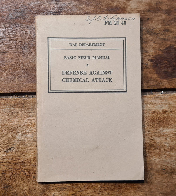 U.S. WWII original Field Manual War Department # FM 21 - 40 in absolutely top condition
